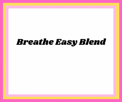 Breathe Easy Blend